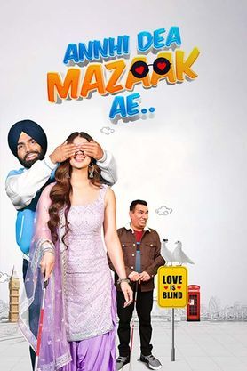 Annhi Dea Mazaak Ae 2023 HD 720p DVD SCR full movie download